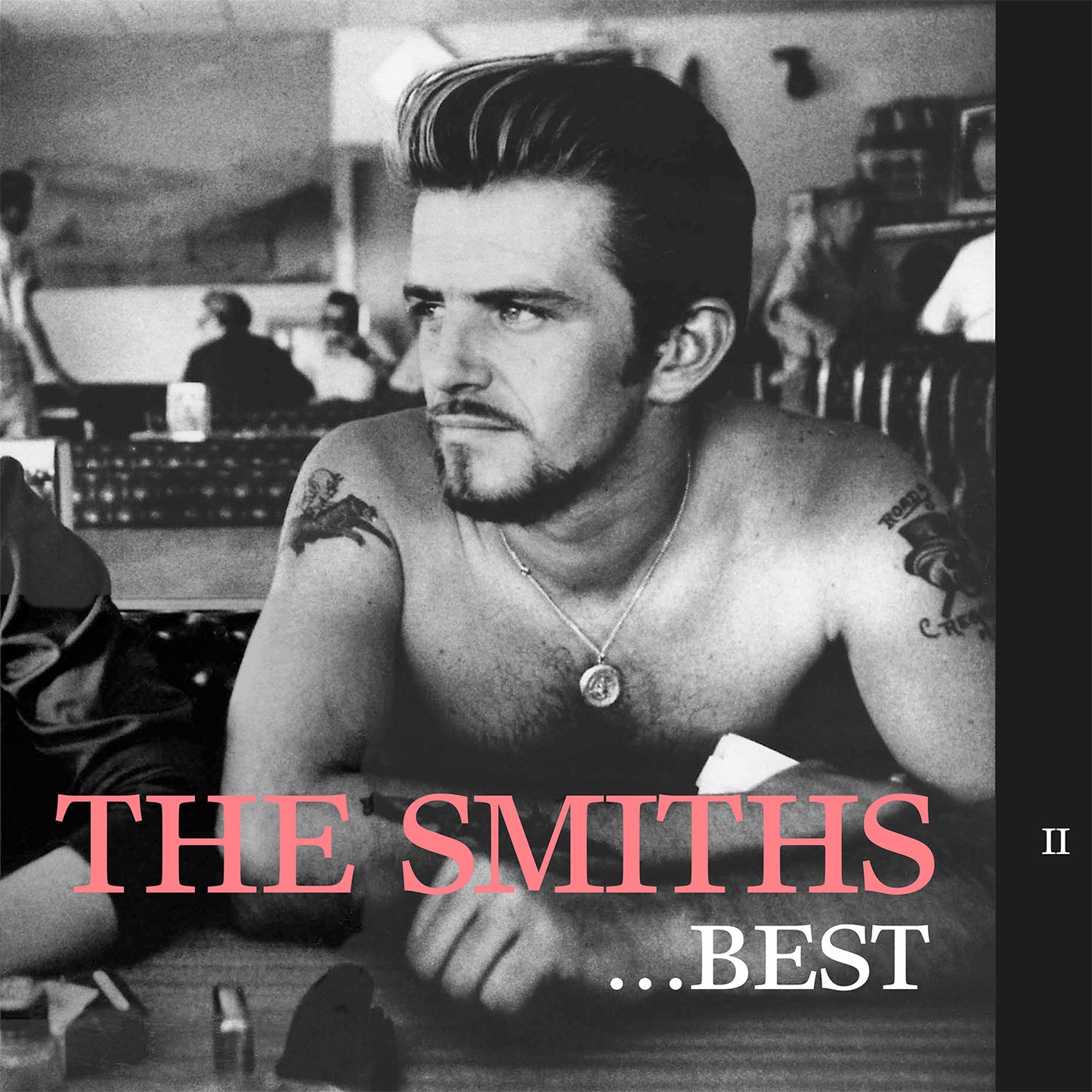 THE SMITHS, Best... II (Warner Strategic Marketing; , UK 2026 Reissue, Black Vinyl) LP NEW/NEW - PRE-ORDER