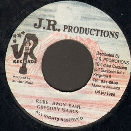 Image of Front Cover of 7" - /VG+ - GREGORY ISAACS, Rude Bwoy Bawl (JR; , Jamaica 1994), ,  - 3926238E