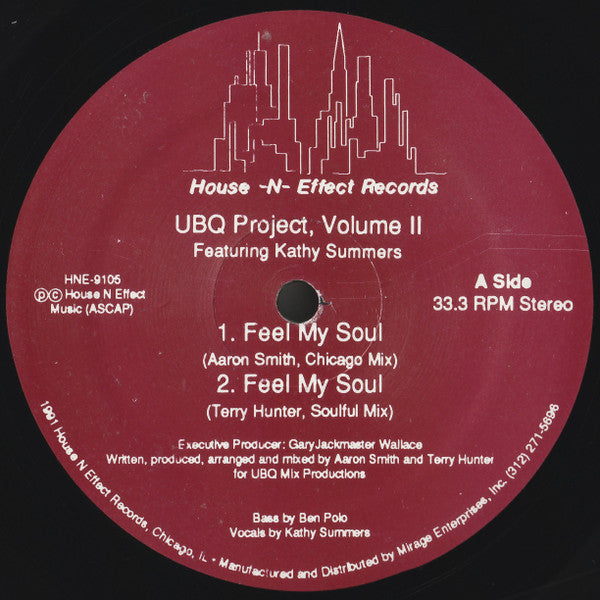Image of Front Cover of 12" - /VG+ - UBQ PROJECT, Volume II (House-N-Effect; HNE-9105, US 1991, Plain Sleeve), , A1 Feel My Soul (Chicago Mix)A2 Feel My Soul (Soulful Mix)B1 Cosmic RhythmB2 When I Fell N Love - 2746198S