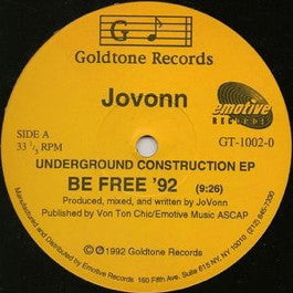 Image of Front Cover of 12" EP - /VG - JOVONN, Underground Construction EP (Goldtone Records; GT-1002-0, US 1992, Plain Sleeve), Light marks only, A - Be Free '92	9:26B1 - Construction	5:47B2 - Erson's Keys .     7:43 - 3446362S