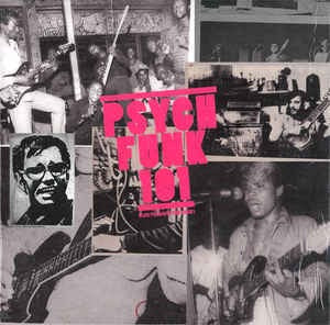 Image of Front Cover of 2644309S: 2xLP - VARIOUS, Psych Funk 101 (World; WPFC101LP, US 2009, Gatefold)   VG+/VG+