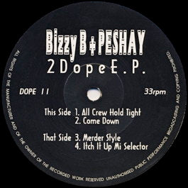 Image of Front Cover of 12" - /G+ - BIZZY B AND PESHAY, 2 Dope EP (Brain; DOPE 11, UK 1993), A few light marksand a minor warps, plays well though.,  - 2526242E