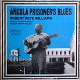 Image of Front Cover of LP - VG+/VG - ROBERT PETE WILLIAMS, Angola Prisoner's Blues (Arhoolie; 2011, US 1970 Reissue, Gatefold), Strong VG to disc - light marks only. Sleeve is lovely.,  - 1416011C