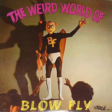 Image of Front Cover of 3424074E: LP - BLOWFLY, The Weird World Of Blowfly (Weird World; WW-2020, US 2000s Reissue, Picture Sleeve) Still In Shrinkwrap  VG+/VG+