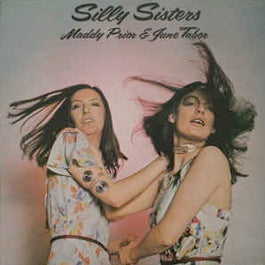 Image of Front Cover of LP - VG+/VG+ - MADDY PRIOR & JUNE TABOR, Silly Sisters (Chrysalis Green; CHR1101, UK 1976, Insert), creased Insert,  - 4146022S