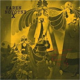 Image of Front Cover of LP - VG+/VG+ - KAREN NOVOTNY X, Nothing Here Now But These Recordings: 78-79 (Great Pop Supplement; GPS85, UK 2012, Inner & Insert, White Vinyl), ,  - 4026287E
