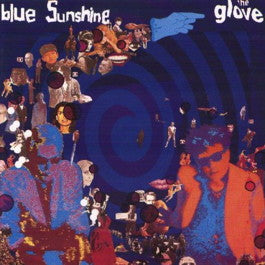 Image of Front Cover of LP - VG/VG - THE GLOVE (ROBERT SMITH & STEVE SEVERIN), Blue Sunshine (Wonderland; SHELP 2, UK 1983, Inner), A few light marks, Sleeve a little corner bumped,  - 4416075C