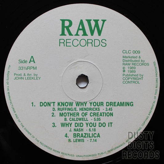 Image of Front Cover of LP - /G+ - VARIOUS, Untitled (Rare Soul / Disco Compilation) (Raw; CLC109, UK 1989), A few surface marks but plays well with slight surface noise here and there, A1 Ruffin & Kendrick   Don't Know Why You're DreamingA2 Bobby Caldwell   Mother Of CreationA3 Johnny Nash   Why Did You Do ItA4 Ramsey Lewis   BrazilicaB1 Roberta Gilliam   All I Want Is My BabyB2 Clausel   Let Me Love YouB3 David Simmons   Hooked On YouB4 Charles Wilson   Don't Want To Lose Your LoveB5 Numonics   Y