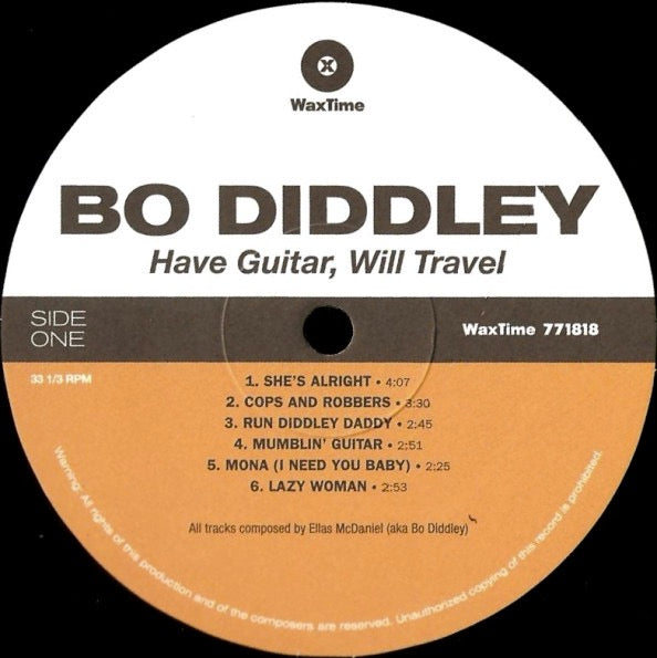 Image of Label of 1054007S: LP - BO DIDDLEY, Have Guitar Will Travel (Wax Time; LP771818, UK 2015 Reissue, 180 Gram Vinyl)   NEW/NEW