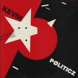 Image of Front Cover of LP - VG+/VG+ - KEVIN COYNE, Politicz (Cherry Red; BRED30, UK 1982, Inner), ,  - 1026121E