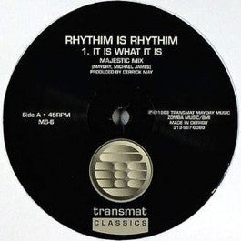 Image of Front Cover of 12" - /VG - RHYTHIM IS RHYTHIM, It Is What It Is (Transmat; MS-6, US Reissue, Plain Sleeve), Record has light fogging in places, A	It Is What It Is (Majestic Mix)B1	Feel Surreal (Subconscious Mix)B2	Beyond The Dance - 4416470C