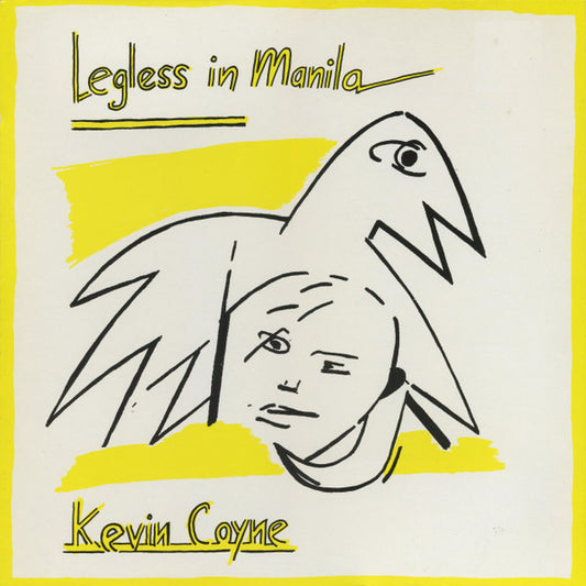 Image of Front Cover of LP - VG+/VG+ - KEVIN COYNE, Legless in Manila (Collapse Records; RTD22, Germany 1983), ,  - 1026120E