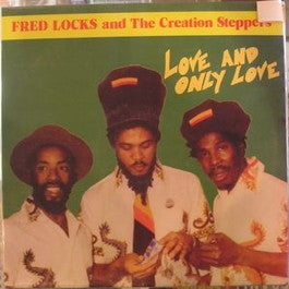 Image of Front Cover of 1454153S: LP - FRED LOCKS AND CREATION STEPPERS, Love And Only Love (Tribes Man; TMLP004, UK 2015 Reissue)   NEW/NEW