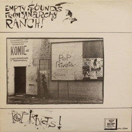 Image of Front Cover of LP - VG/VG - THE POP RIVETS, Empty Sounds From Anarchy Ranch!  (Hipocrite Music; HIP-0, UK 1979, Stamped White Labels, Billy Childish's first album), Hairlines, couple of light scratches, ring wear, sticker damage,  - 3246001S
