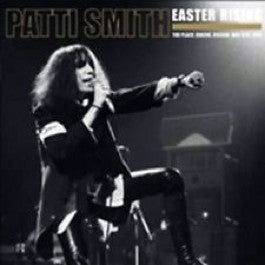 Image of Front Cover of 2xLP - VG+/VG+ - PATTI SMITH, Easter Rising (The Palace, Eugene, Oregon, May 9th, 1978) (Let Them Eat Vinyl; LETV088LP, UK 2013, Gatefold, Unofficial), A few very light hairlines only.,  - 2626001E