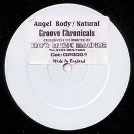 Image of Front Cover of 12" - /G+ - GROOVE CHRONICLES, Angel Body / Natural  (DPR; DPR 001, UK 1997, White Label , Plain Sleeve, Stickered), Lots of marks and scuffs. Marker pen on label. Surface noise and pops in quiet sections.,  - 2116228C