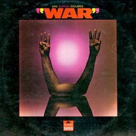 Image of Front Cover of 4645289S: LP - ERIC BURDON & WAR, Eric Burdon Declares "War" (Polydor; 2310 041, UK 1970) Ringwear on sleeve.  VG/VG+