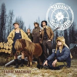 Image of Front Cover of 0225308E: LP - STEVE 'N' SEAGULLS, Farm Machine (Spinefarm Records; SPINE717199, Finland 2015, Gatefold, Download Code)   EX/VG+
