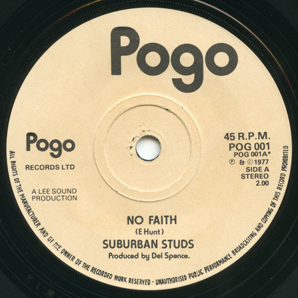 Image of Label Cover of 0326076E: 7" - SUBURBAN STUDS, No Faith / Questions (Pogo; POG 001, UK 1977 Reissue, Picture Sleeve, Second Pressing Without Saxophone) Strong VG+, Slight Water Damage To Sleeve  VG/VG+