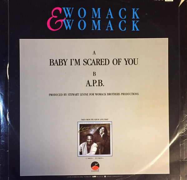 Image of Back Cover of 3615442C: 12" - WOMACK AND WOMACK, Baby I'm Scared Of You  (Elektra; E9733T, UK 1983)   VG/VG