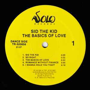 Image of Label Cover of LP - EX/VG+ - SID THE KID, The Basics Of Love (Solo Records; TR-520858, US 1988), Sleeve in shrinkwrap (opened).,  - 2926322E