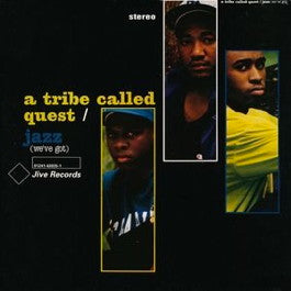 Image of Front Cover of 12" - VG/G+ - TRIBE CALLED QUEST, Jazz (We've Got) (Jive; 01241-42035-1, US 1991), couple of small feelable scratches, light marks, edge & ring wear, writing on label,  - 4146184S