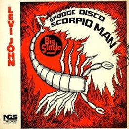 Image of Front Cover of 4725022E: 12" - LEVI JOHN, Scorpio Man (NCS Records; Big J 101, US ) Marks on disc. Plays well.  VG+/VG