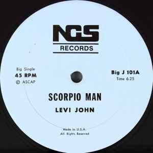 Image of Label Cover of 4725022E: 12" - LEVI JOHN, Scorpio Man (NCS Records; Big J 101, US ) Marks on disc. Plays well.  VG+/VG
