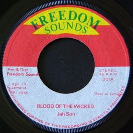 Image of Front Cover of 7" - /VG+ - JAH SON, Blood Of The Wicked (Freedom Sounds; 001, Jamaica 1976), ,  - 2656071S