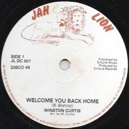 Image of Front Cover of 12" - /G+ - WINSTON  CURTIS // HONEY BOY / RANKING GEORGE , Welcome You Back Home // Let No One (Mess-Up Our World) / Gal Want More  (Jah Lion; , UK ), Strong G+ with light marks only, plays great, close to VG., A	Winston Curtis 	Welcome You Back HomeB1	Honey Boy 	Let No One (Mess-Up Our World)B2	Ranking George 	Gal Want More - 2946124S