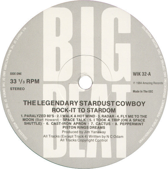 Image of Label Cover of 3245356S: LP - THE LEGENDARY STARDUST COWBOY, Rock It To Stardom (Big Beat; WIK 32, UK 1984)   VG+/VG+