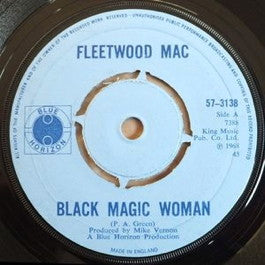 Image of Front Cover of 7" - VG/G - FLEETWOOD MAC, Black Magic Woman (Blue Horizon; 57-3138, UK 1968, Company Sleeve, Mono, 4-Prong Centre), Lots of light marks and hairlines, Plays fine throughout, Light surface noise,  - 2716103C