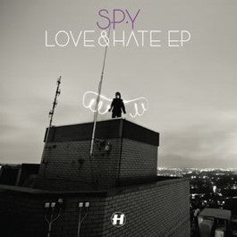Image of Front Cover of 2x12" - VG+/VG+ - S.P.Y. , Love & Hate EP (Hospital ; NHS210EP, UK 2012), , A S.P.Y.  Love & HateB S.P.Y.  CloudsC S.P.Y.  Sleepy HollowD Submotion Orchestra   All Yours (S.P.Y. Remix) - 1845071S