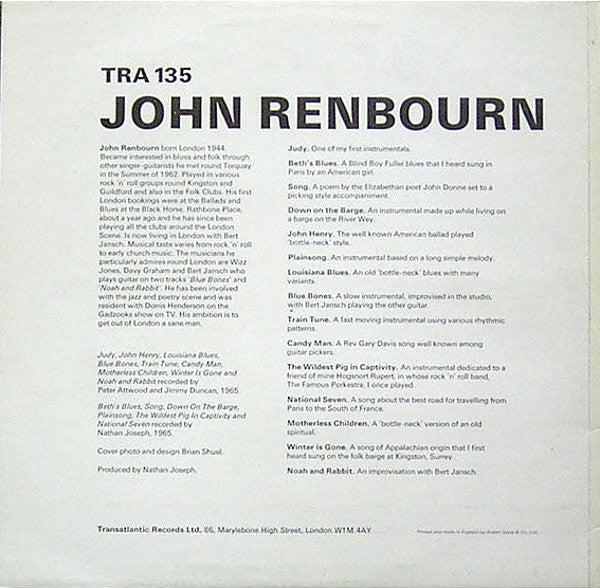 Image of Back Cover of LP - VG/VG - JOHN RENBOURN, John Renbourn (Transatlantic Picture Label; TRA 135, UK 1970s Reissue, Laminated Sleeve), Strong VG Throughout, Sleeve has a corner cut and one small spot of laminate bubbling, Otherwise very clean, Disc is glossy, A couple of wispy hairlines. ,  - 2316516C