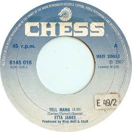 Image of Front Cover of 7" - /G+ - ETTA JAMES, Tell Mama (Chess; 6145 016, UK 1972), Mainly lighter marks, A	Tell MamaB1	I'd Rather Go BlindB2	I Found A Love - 1516376C