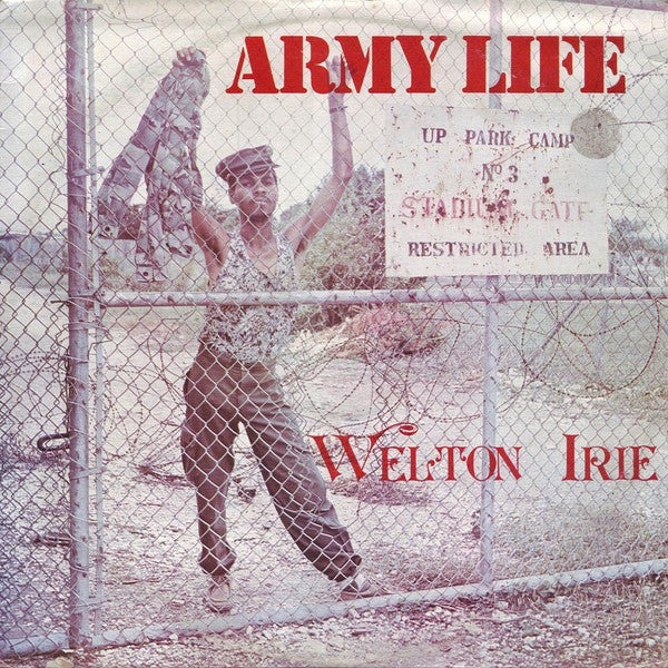 Image of Front Cover of LP - VG/VG - WELTON IRIE, Army Life (Dynamite; , Jamaica 1982), ,  - 0816120C