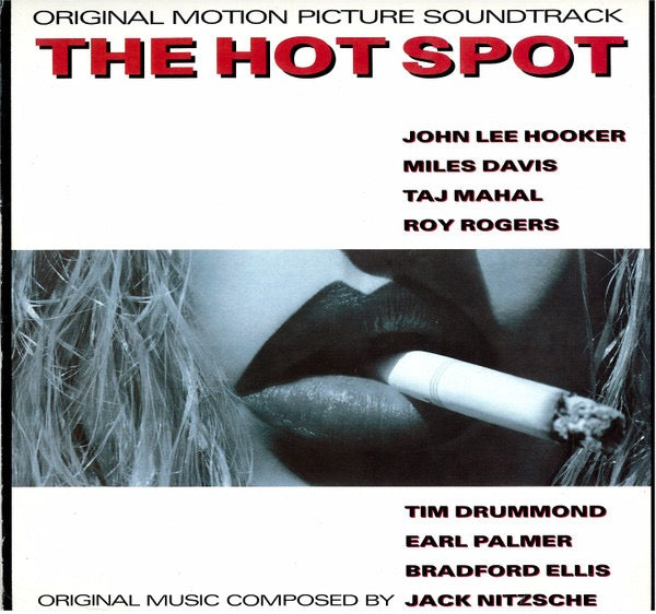 Image of Front Cover of LP - VG/VG - JOHN LEE HOOKER, MILES DAVIS, TAJ MAHAL, ROY ROGERS, TIM DRUMMOND, EARL PALMER, BRADFORD ELLIS, JACK NITZSCHE, The Hot Spot (Original Motion Picture Soundtrack) (Antilles; AN 8755, Europe 1990), Edge Wear,  - 2316437C