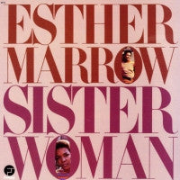 Image of Front Cover of LP - VG+/VG+ - ESTHER MARROW, Sister Woman (Fantasy; 9414, US Reissue), Sleeve in opened shrinkwrap, disc plays VG+ with light marks only.,  - 2146117S