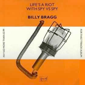 Image of Front Cover of Mini LP - VG+/VG+ - BILLY BRAGG, Life's A Riot With Spy Vs Spy (Utillity; UTIL 1, UK 1983), ,  - 3526114E