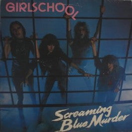 Image of Front Cover of 3744170S: LP - GIRLSCHOOL, Screaming Blue Murder (Bronze; BRON 541, UK 1982, Insert)   VG/VG+