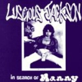 Image of Front Cover of 3824114E: LP - LUSCIOUS JACKSON , In Search Of Manny (Big Cat; ABB 46 X, UK 1992, Insert)   VG/VG+