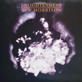 Image of Front Cover of 4224540E: LP - VAN MORRISON, Enlightenment (Polydor; 847 100, UK 1990, Inner)   VG+/VG+