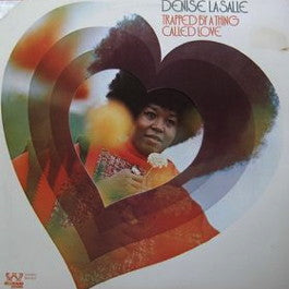 Image of Front Cover of LP - VG/VG - DENISE LA SALLE, Trapped By A Thing Called Love (Westbound; WB2012, US 1972, Die Cut Gatefold Sleeve), Corner-cut sleeve. Some pressing flaws and light marks to disc but nice copy overall!,  - 2716508C