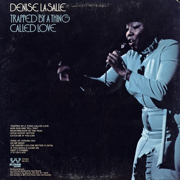 Image of Back Cover of LP - VG/VG - DENISE LA SALLE, Trapped By A Thing Called Love (Westbound; WB2012, US 1972, Die Cut Gatefold Sleeve), Corner-cut sleeve. Some pressing flaws and light marks to disc but nice copy overall!,  - 2716508C