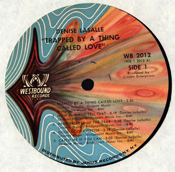 Image of Label Cover of LP - VG/VG - DENISE LA SALLE, Trapped By A Thing Called Love (Westbound; WB2012, US 1972, Die Cut Gatefold Sleeve), Corner-cut sleeve. Some pressing flaws and light marks to disc but nice copy overall!,  - 2716508C