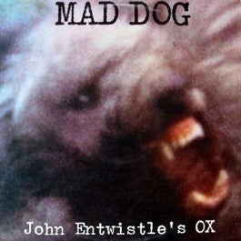 Image of Front Cover of 4624031E: LP - JOHN ENTWISTLE'S OX, Mad Dog (Decca; TXS R 114, UK 1975, Insert, Poster)   VG+/VG