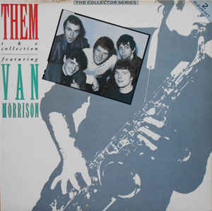 Image of Front Cover of 2xLP - VG/VG+ - THEM, Collection Feat Van Morrison (Castle; CCSLP131, UK 1986, Gatefold), Edge and Ring Wear,  - 0646160S