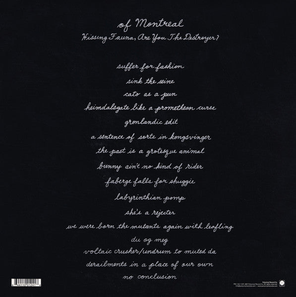 Image of Back Cover of 2xLP - VG/VG - OF MONTREAL, Hissing Fauna, Are You The Destroyer? (Polyvinyl Record Company; PRC-124-1, US 2007, Triple Gatefold, Insert), Records are strong VG - just a few light hairlines. The insert is stuck to the glue of the bottom sleeve seam inside the jacket so has never been removed. Sleeve has light ringwear, small creases.,  - 4126020E