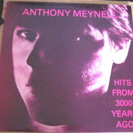 Image of Front Cover of LP - G/VG - ANTHONY MEYNELL , Hits From 3000 Years Ago (Hi-Lo Records; LO 001, UK 1981), Sticker Damage To Sleeve, Split Seams And Spine, Ring Wear,  - 2226240E