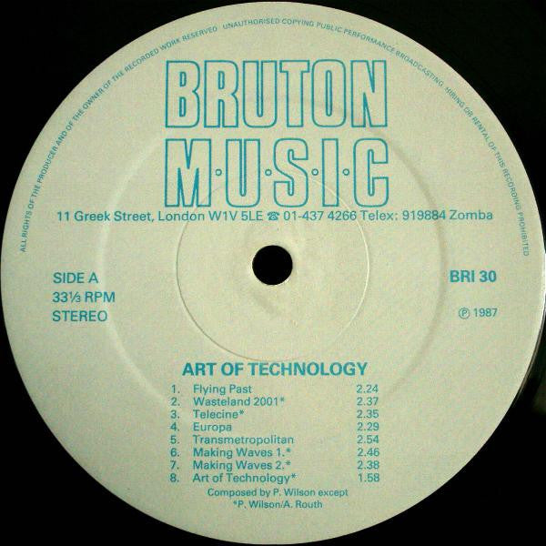 Image of Label Cover of LP - VG/VG+ - P. WILSON, A. ROUTH, Art Of Technology (Bruton Music; BRI 30, UK 1987), , ` - 3946102S